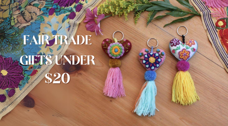 Fair Trade Gifts Under $20