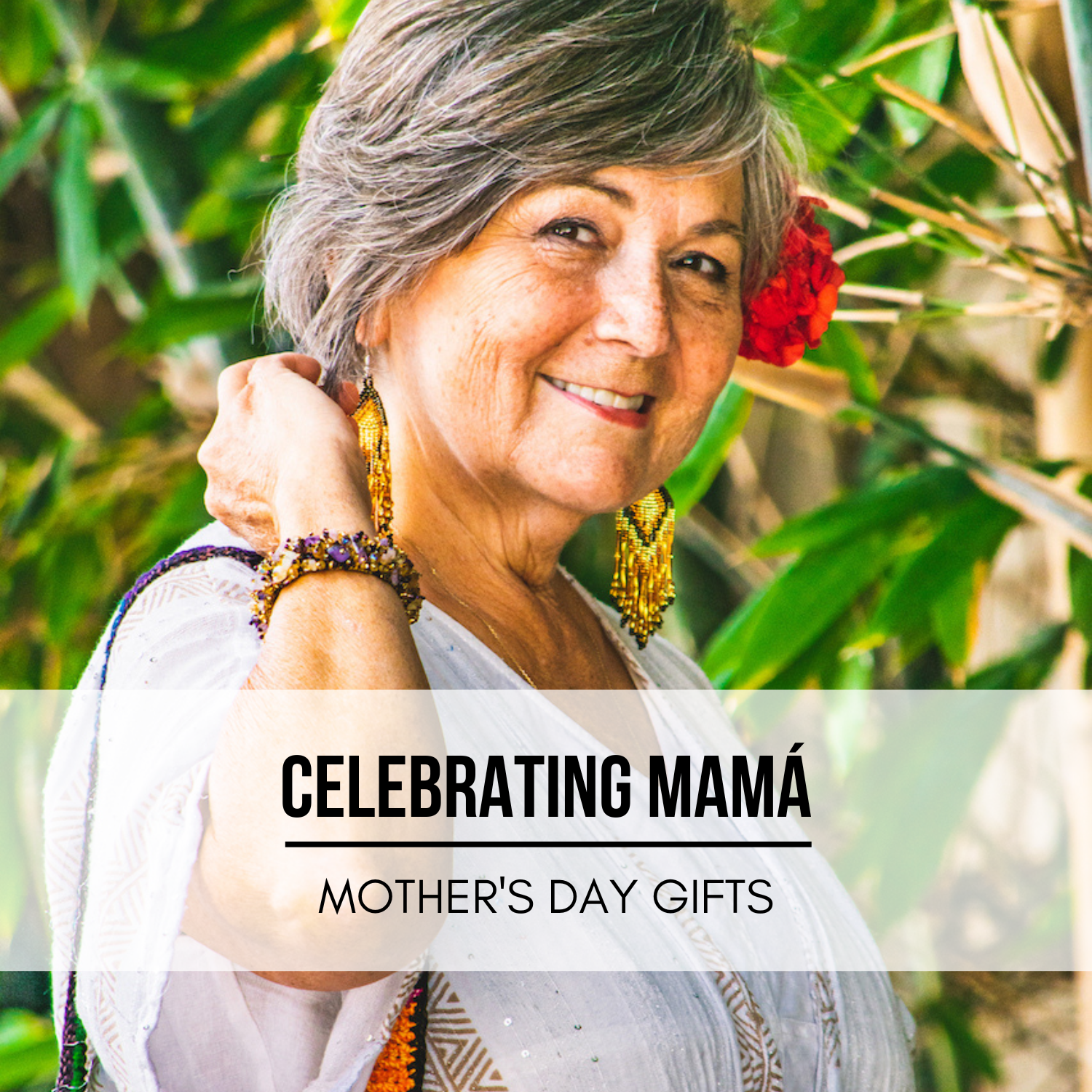 CELEBRATING MAMÁ