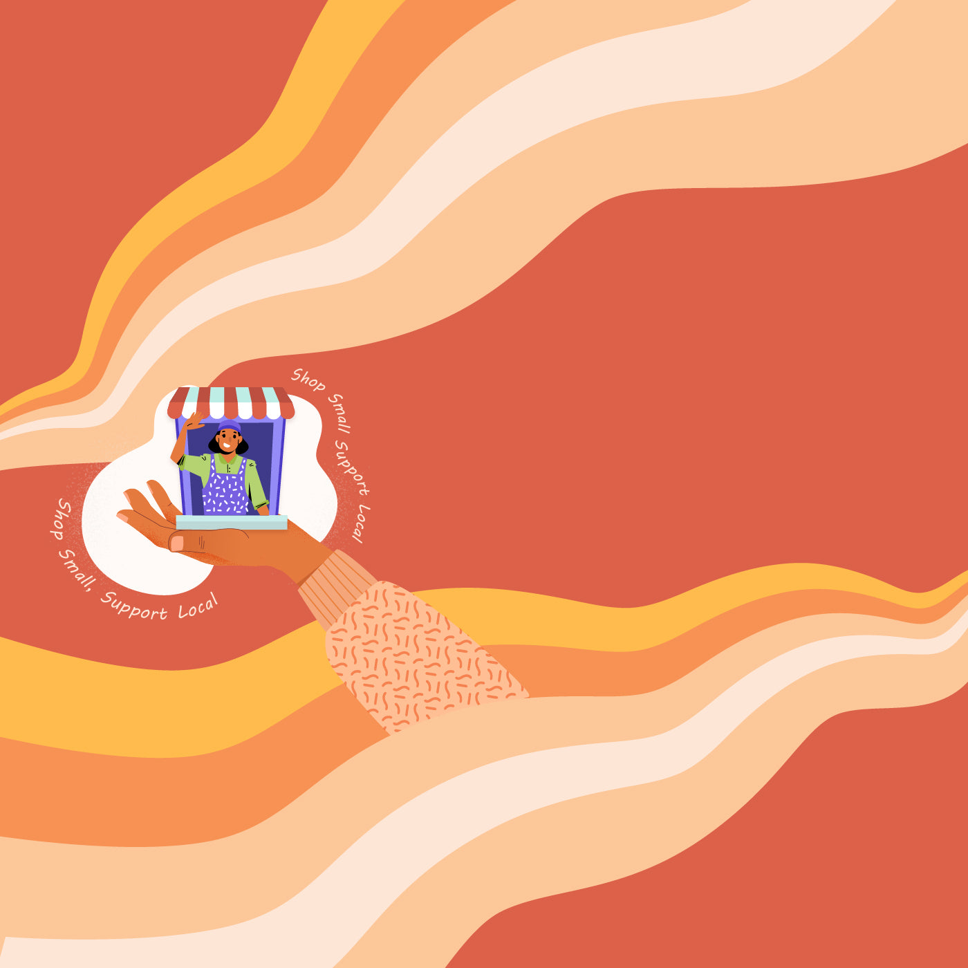 Illustration of an extended hand holding a small storefront with a striped awning, run by a smiling person. The background features warm-toned waves in shades of orange, yellow, and cream. The phrase 'Shop Small, Support Local' circles around the storefront, promoting support for local small businesses. Artwork by Lumily.